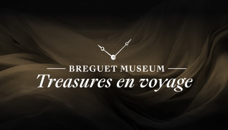 Breguet Museum Treasures en voyage